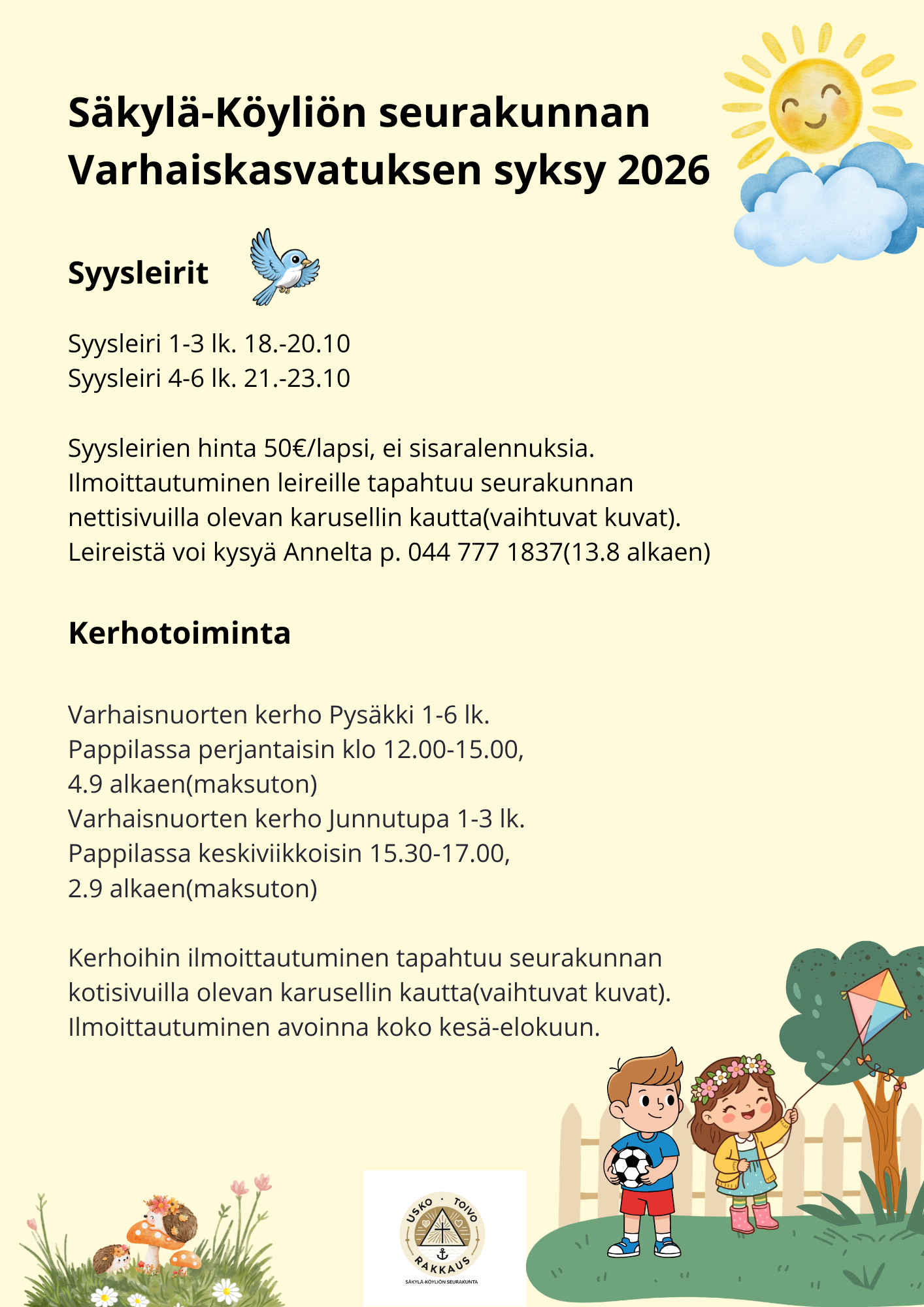 Varhaiskasvatuksen syksyn mainos. Lisätiedot löytyvät tytöt ja pojat sivustolta.
